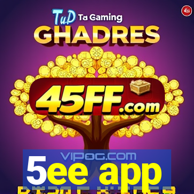 5ee app